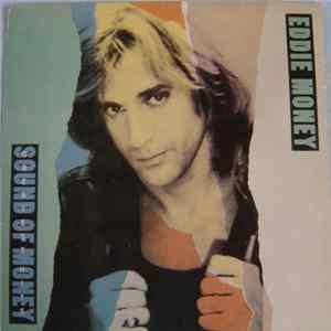Eddie Money - Greatest Hits - Sound Of Money FLAC