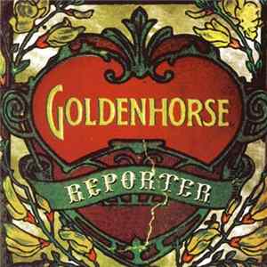 Goldenhorse - Reporter FLAC