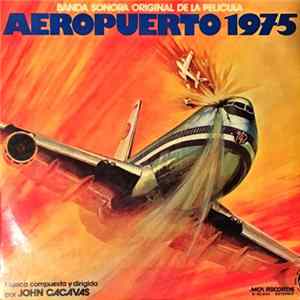 John Cacavas - Airport 1975 - Music From The Original Motion Picture Soundtrack FLAC