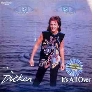 Dicken - It's All Over FLAC