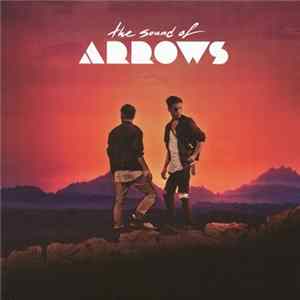 The Sound Of Arrows - The Sound Of Arrows FLAC