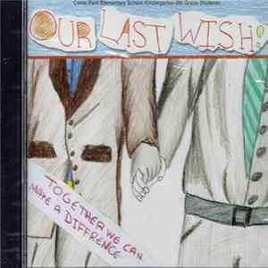 Como Park Elementary School - Our Last Wish! FLAC