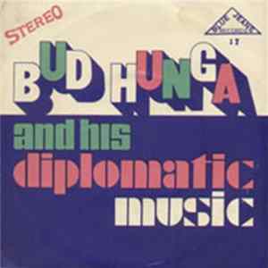 Bun Hunga And His Combo - Diplomatic Fingers / Privelege For Organ FLAC