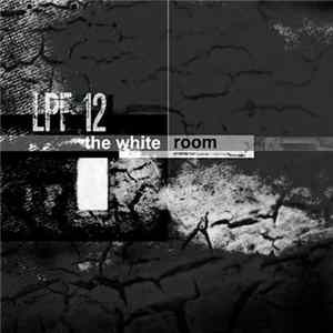 LPF 12 - The White Room FLAC