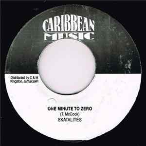 Skatalites / Roy & Millie - One Minute To Zero / We'll Meet FLAC