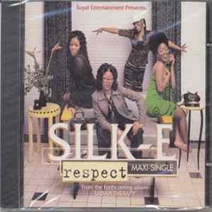 Silk-E - Respect FLAC