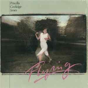Priscilla Coolidge-Jones - Flying FLAC