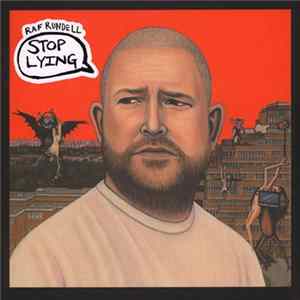 Raf Rundell - Stop Lying FLAC