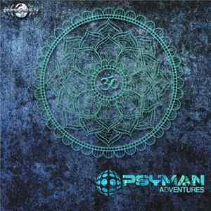Psyman - Adventures FLAC