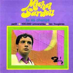Michel Sardou - Tu As Changé FLAC