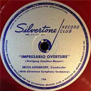 Erich Leinsdorf Conducting The Silvertone Symphony Orchestra - Impresario Overture / Nocturne FLAC