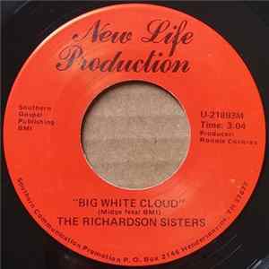 The Richardson Sisters - Big White Cloud FLAC