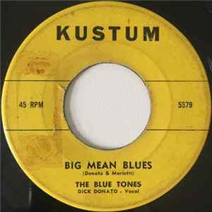 The Blue Tones - Big Mean Blues / Baby Oh Baby FLAC