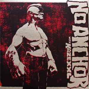 No Anchor - Haze XXL - No Anchor With Haze XXL FLAC