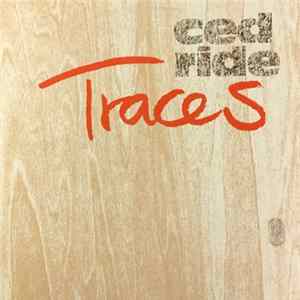 Ced Ride - Traces FLAC