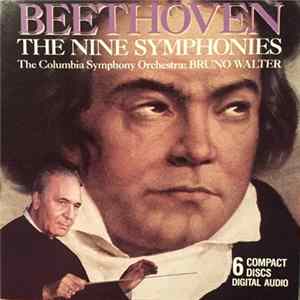 Beethoven, Bruno Walter, The Columbia Symphony Orchestra - The Nine Symphonies FLAC