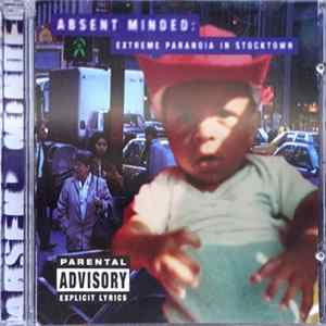 Absent Minded - Extreme Paranoia In Stocktown FLAC