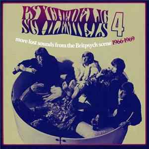 Various - Psychedelic Schlemiels 4 (More Lost Sounds From The Britpsych Scene 1966-1969) FLAC