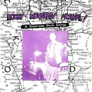 Various - Rocky Mountain Arsenal! (A Colorado Punk Comp.) FLAC