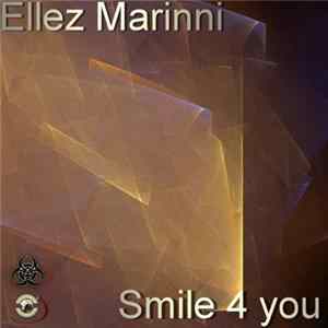 Ellez Marinni - Smile 4 You FLAC