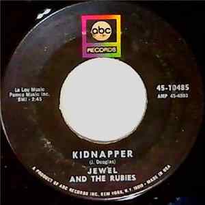 Jewel And The Rubies - Kidnapper FLAC