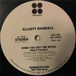 Elliott Randall - When You Got The Music FLAC