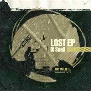 DJ Spell - Lost EP FLAC