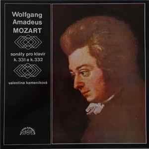 Wolfgang Amadeus Mozart, Valentina Kameníková - Sonáty Pro Klavír K. 331 A K. 332 FLAC