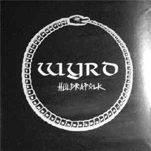 Wyrd - Huldrafolk FLAC