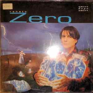 Renato Zero - Amore Dopo Amore FLAC