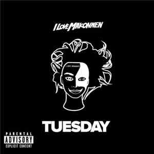 I Love Makonnen - Tuesday FLAC