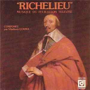 Vladimir Cosma - Richelieu FLAC