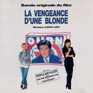 Eric Levi - La Vengeance D'une Blonde - Bande Originale Du Film FLAC