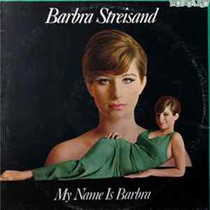 Barbra Streisand - My Name Is Barbra FLAC