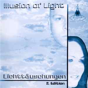 Illusion Of Light - Lichttäuschungen FLAC