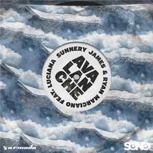 Sunnery James & Ryan Marciano Feat. Luciana - Avalanche FLAC
