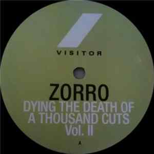 Zorro - Dying The Death Of A Thousand Cuts Vol. II FLAC