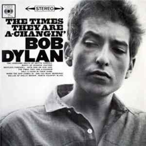 Bob Dylan - The Times They Are A-Changin' FLAC
