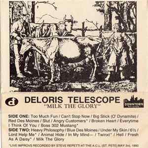 Deloris Telescope - Milk The Glory FLAC