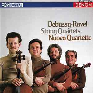 Debussy, Ravel, Nuovo Quartetto - String Quartets FLAC