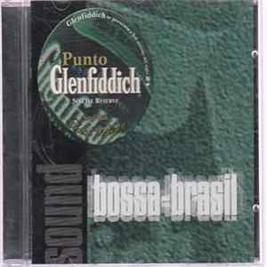 Various - Punto Glenfiddich / Bossa-Brasil FLAC