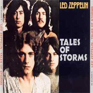 Led Zeppelin - Tales Of Storms FLAC