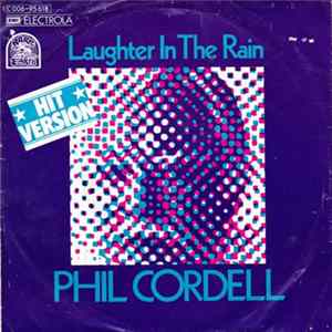 Phil Cordell - Laughter In The Rain FLAC