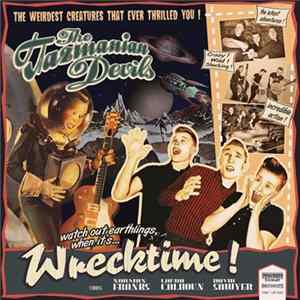 The Tazmanian Devils - Wrecktime! FLAC