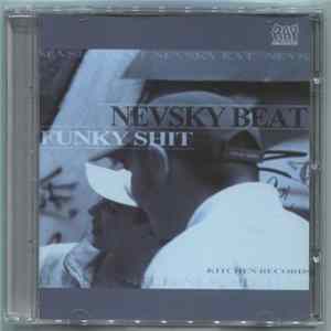 Nevsky Beat - Funky Shit FLAC