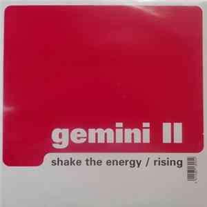 Gemini II - Shake The Energy / Rising FLAC