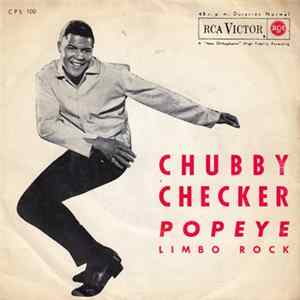 Chubby Checker - Popeye / Limbo Rock FLAC