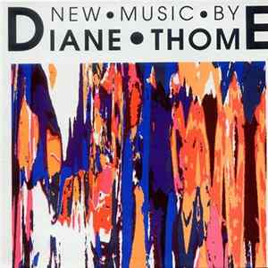 Diane Thome - New Music By Diane Thome FLAC