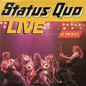 Status Quo - Live At The N.E.C. FLAC