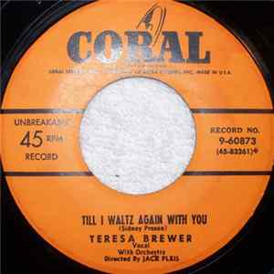 Teresa Brewer - Till I Waltz Again With You / Hello Bluebird FLAC